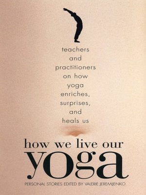 cover image of How We Live Our Yoga